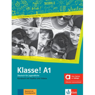 Klasse! A1 - Hybride Ausgabe allango - Kursbuch mit Audios und Videos inklusive Lizenzschlüssel allango